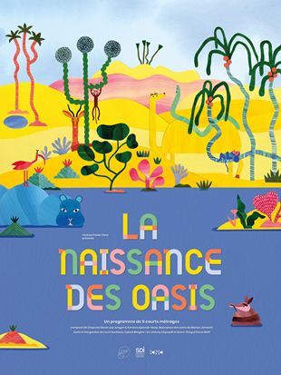 LA NAISSANCE  DES OASIS +  Atelier