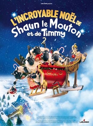 L' INCROYABLE NOEL DE SHAUN LE MOUTON