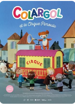 COLARGOL ET LE CIRQUE PIMOULU