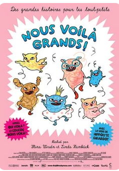 Nous voilà grands !