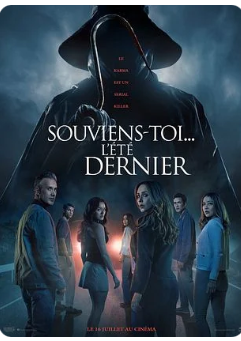 Souviens-toi... l'été dernier  (Soirée Frissons- Interdit - 12ans)
