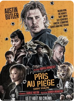 Pris au piège -  Caught Stealing (Interdit - 12 ans)