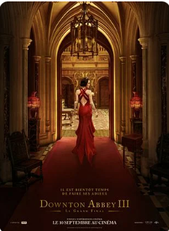 Downton Abbey III : le grand final