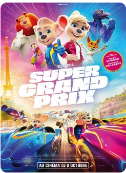 Super Grand Prix (En Avant-Première)