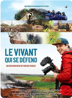 Le Vivant qui se défend (Ciné débat) - (Festival le Ciné est dans le Pré)