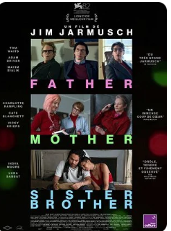 Father Mother Sister Brother - (VOST) Father Mother Sister Brother - (VOST)