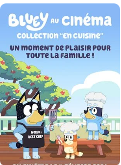 Bluey au cinéma : Collection “En Cuisine” (Festival Jeunes et Toile) Bluey au cinéma : Collection “En Cuisine” (Festival Jeunes et Toile)