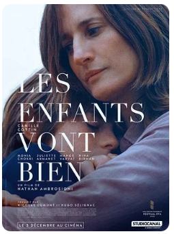 Les Enfants vont bien (dans le cadre des Incontournables du vendredi)