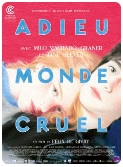 Adieu monde cruel