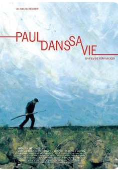 Festival le Ciné est dans le Pré (spécial 20 ans) : Paul dans sa vie