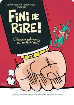 Festival le Ciné est dans le Pré: Fini de rire !  L'humour politique au garde-à-vous?
