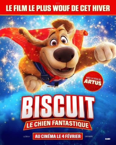 En avant-première/ BISCUIT Le chien fantastique .Dimanche 1 février à 10h30 + tombola avec lots à gagner